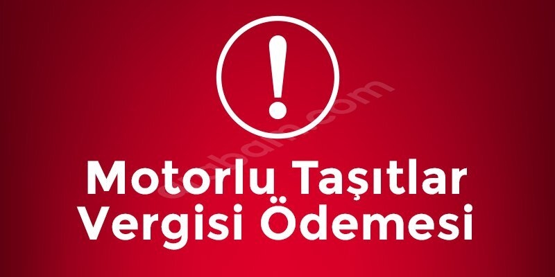 Motorlu Taşıtlar Vergisi