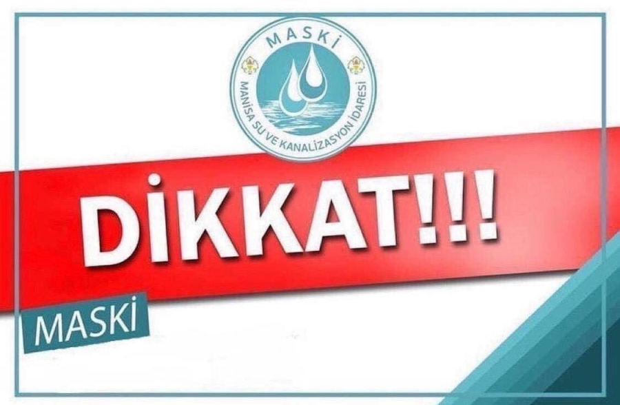  MASKİ’den Duyuru!!!  Sular Kesilecek