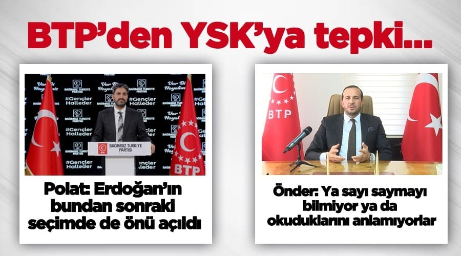 BTP’den YSK’ya tepki…