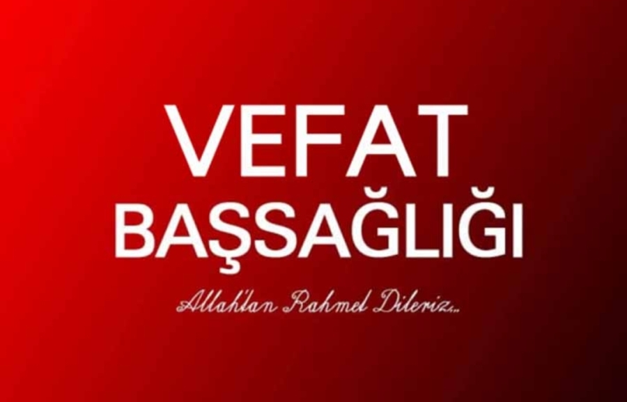 VEFAT-BAŞSAĞLIĞI