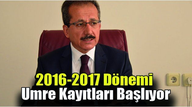 2016-2017 Dönemi Umre Kayıtları Başlıyor