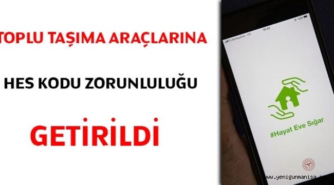 Toplu taşıma araçlarına HES kodu zorunluluğu getirildi