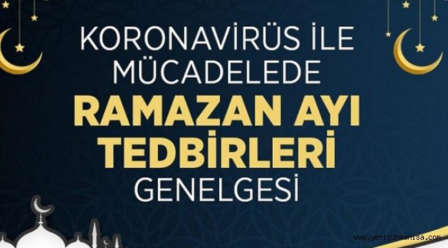 İl Umumi Hıfzıssıhha Kurulunun Ramazan Ayında Uygulanacak Tedbirlere İlişkin 2021/15 Sayılı Kararı