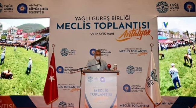 YAĞLI GÜREŞ BİRLİĞİ ANTALYA’DA TOPLANDI 