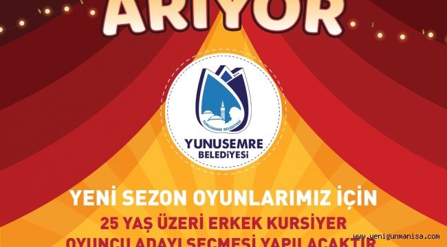 YUNUSEMRE KENT TİYATROSU OYUNCU SEÇMELERİ BAŞLADI