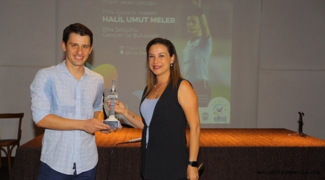 İLHAM VEREN KENTİN GURURU UMUT MELER DE EFEST’TE