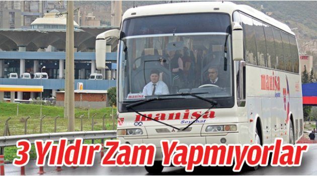 3 Yıldır Zam Yapmıyorlar