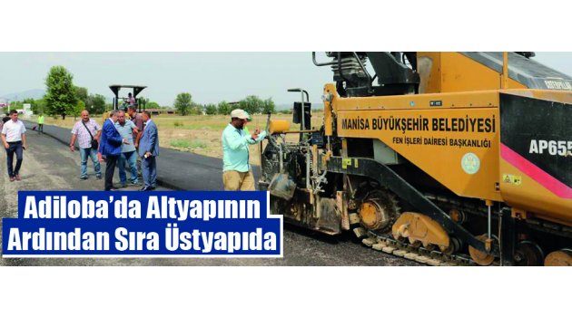 Adiloba’da Altyapının Ardından Sıra Üstyapıda