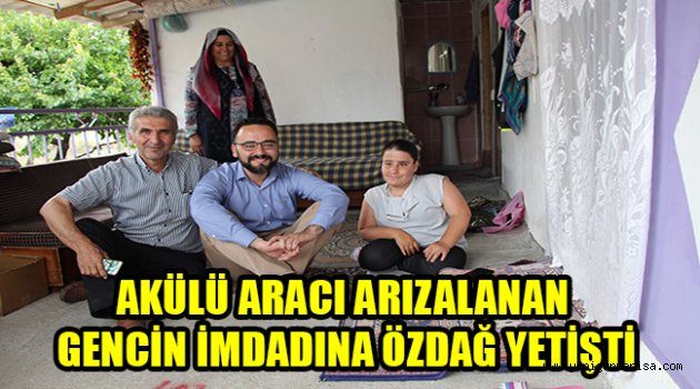 AKÜLÜ ARACI ARIZALANAN GENCİN İMDADINA ÖZDAĞ YETİŞTİ