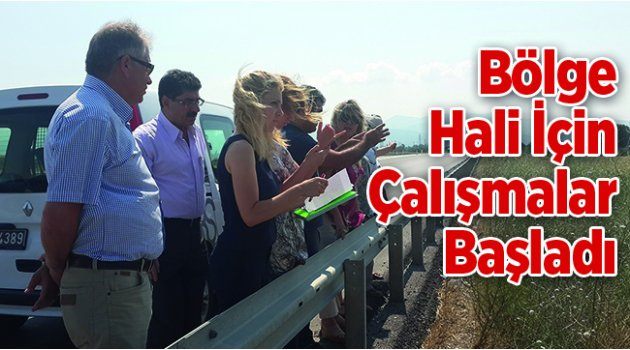 Bölge Hali İçin Çalışmalar Başladı