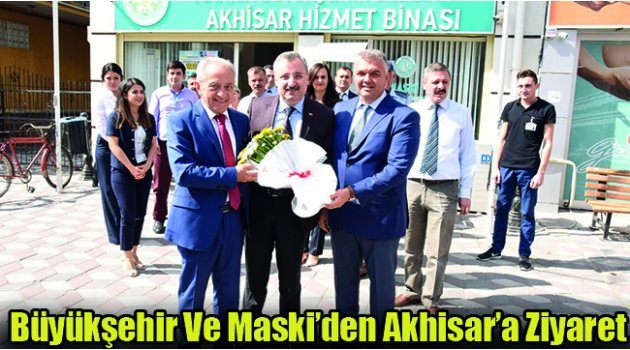 Büyükşehir Ve Maski’den Akhisar’a Ziyaret