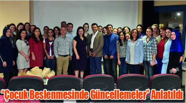 “Çocuk Beslenmesinde Güncellemeler” Anlatıldı