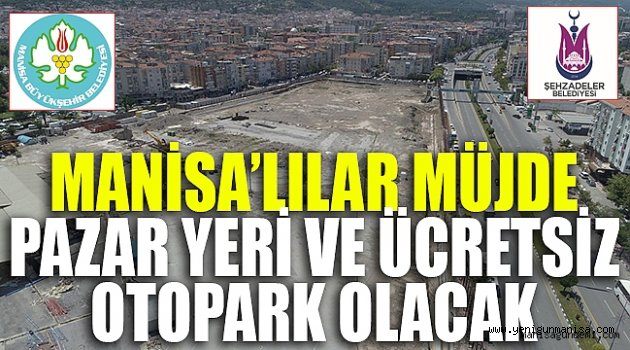 ESKİ GARAJ PAZARYERİ VE OTOPARK OLUYOR