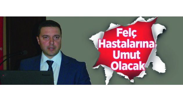 Felç Hastalarına Umut Olacak
