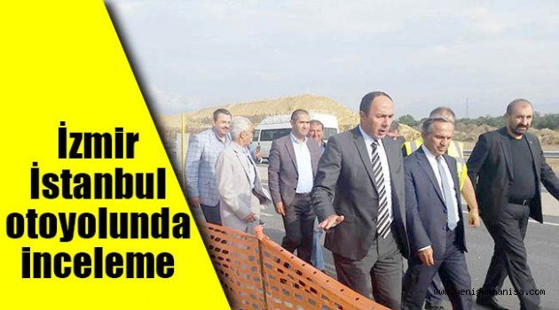 İzmir-İstanbul otoyolunda inceleme