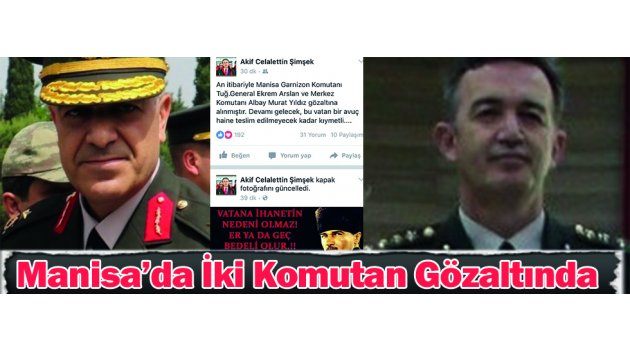 Manisa’da İki Komutan Gözaltında