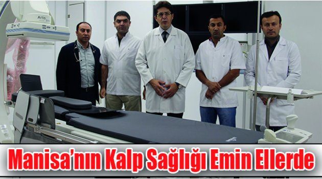 Manisa’nın Kalp Sağlığı Emin Ellerde