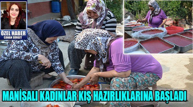 MANİSALI KADINLAR KIŞ HAZIRLIKLARINA BAŞLADI