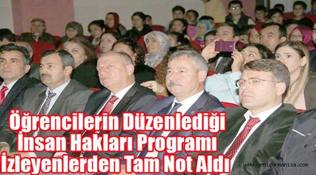 Öğrencilerin insan hakları programı izleyenlerden tam not aldı