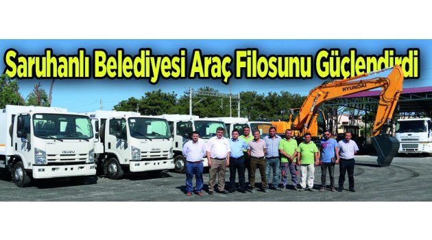 Saruhanlı Belediyesi Araç Filosunu Güçlendirdi