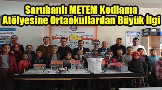 Saruhanlı METEM Kodlama Atölyesine Ortaokullardan Büyük İlgi