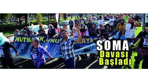 Soma Davası Başladı