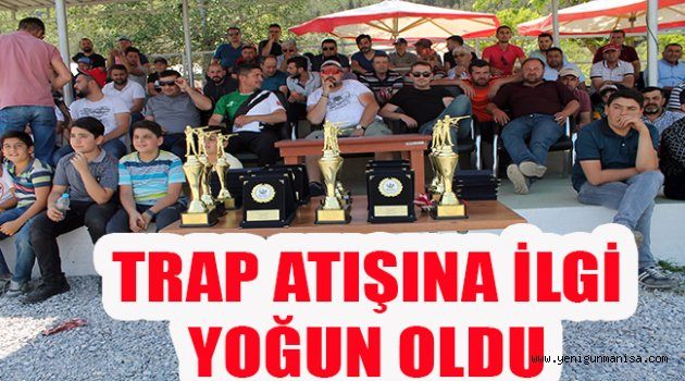 TRAP ATIŞINA İLGİ YOĞUN OLDU
