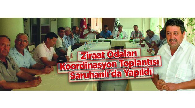  Ziraat Odaları Koordinasyon Toplantısı Saruhanlı